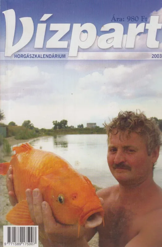 Vedd meg online Vízpart horgászkalendárium 2003