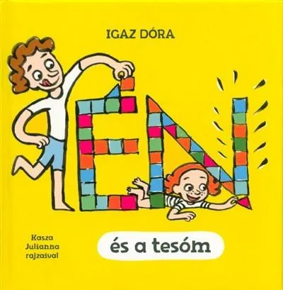 Népszerű Én és a tesóm
