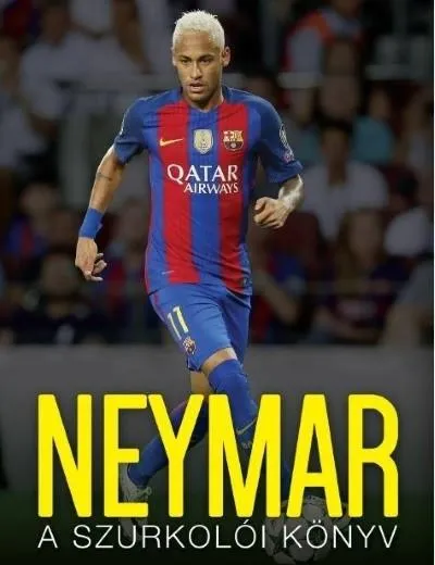 Ajánlat Neymar - A szurkolói könyv