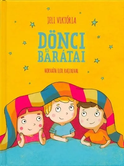 Vásárlói kedvenc Dönci és barátai