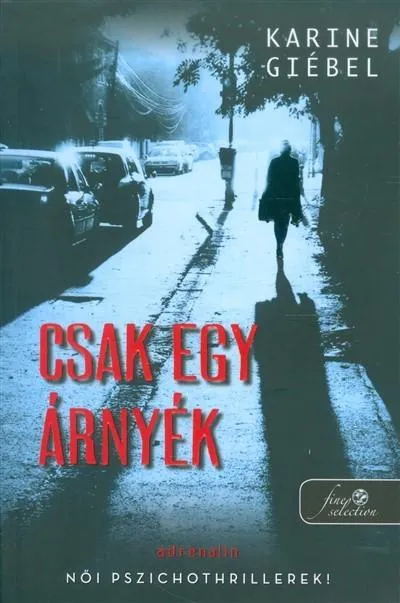 Csak egy árnyék Szuper akció