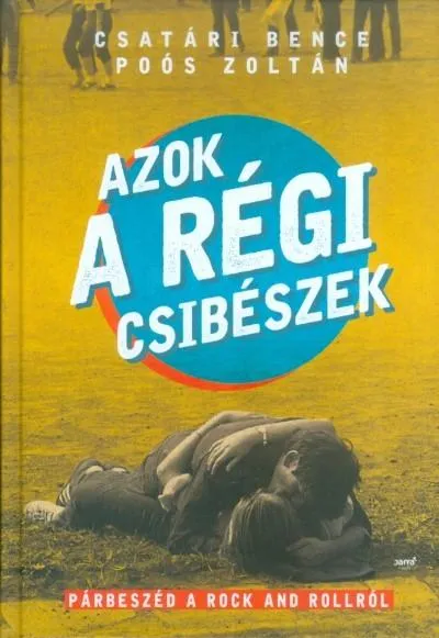 Azok a régi csibészek /Párbeszéd a Rock and Rollról Akció