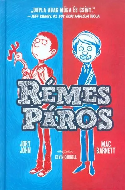 Azonnal elérhető Rémes páros