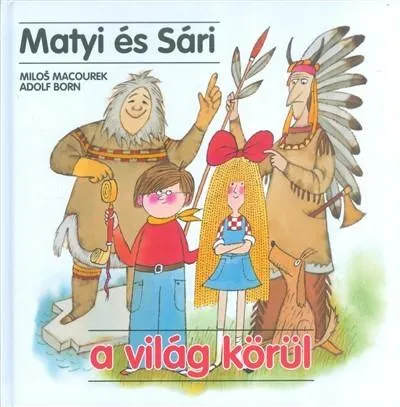 Matyi és Sári a világ körül Kedvezmény