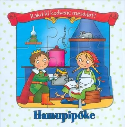 Hamupipőke /Rakd ki kedvenc mesédet! Olcsóbb
