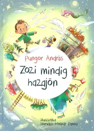 Ne maradj le Zozi mindig hazajön