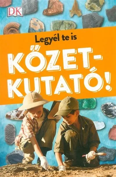 Különleges ajánlat Legyél te is kőzetkutató!