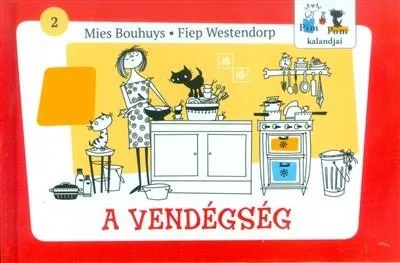 A vendégség /Pim + Pom kalandjai 2. Bestseller