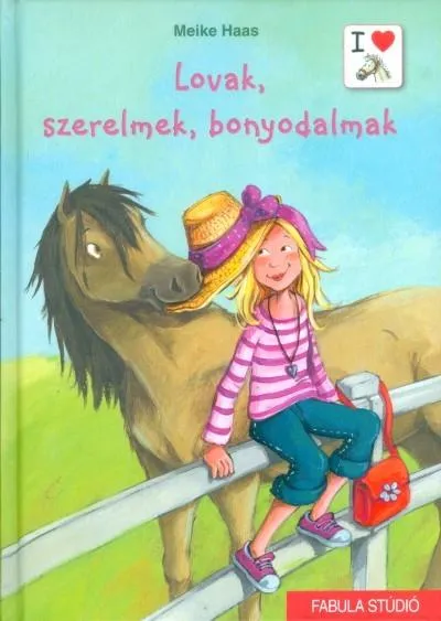 Nézd meg most Lovak, szerelmek, bonyodalmak