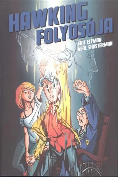 Alacsony ár Hawking folyosója /Akcelerátus-trilógia III.