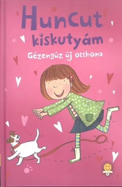 Rendeld meg most Huncut kiskutyám /Gézengúz új otthona