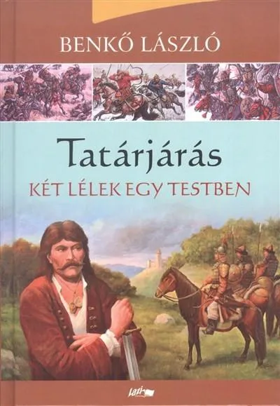 Tatárjárás II. /Két lélek egy testben Azonnal elérhető