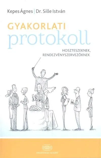 Legjobb ár Gyakorlati protokoll /Hoszteszeknek, rendezvényszervezőknek