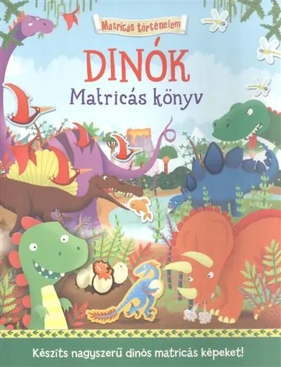 Prémium Dinók - Matricás könyv /Matricás történelem