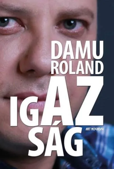 Damu Roland - Az igazság Outlet