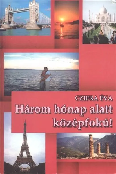 Árcsökkenés Három hónap alatt középfokú!