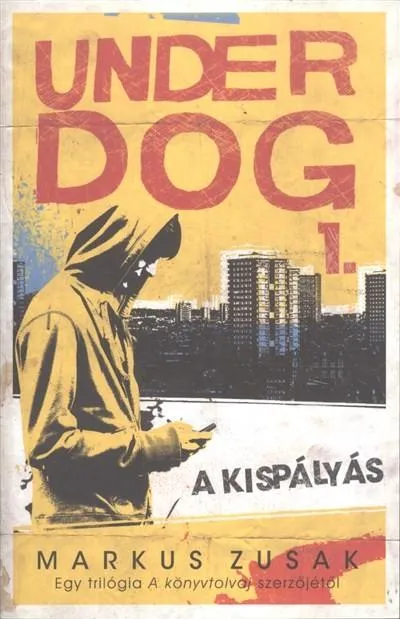 Outlet Underdog 1. /A kispályás