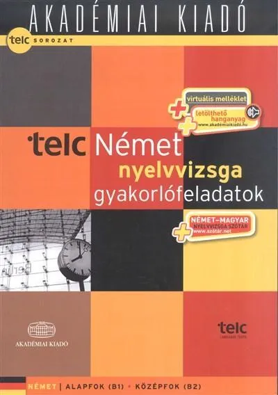 Kedvezmény Telc német nyelvvizsga gyakorlófeladatok - alapfok (B1) középfok (B2)