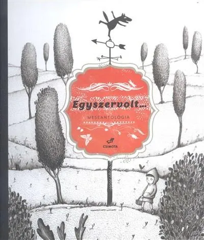 Gyors szállítás Egyszervolt /Meseantalógia