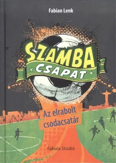 Biztonságos vásárlás Szamba csapat 3. /Az elrabolt csodacsatár