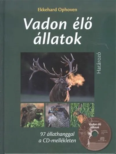 Vadon élő állatok /97 állathanggal a CD-mellékleten Végkiárusítás
