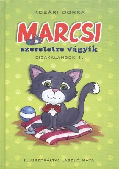 Kihagyhatatlan ajánlat Marcsi szeretetre vágyik /Cicakalandok 1.