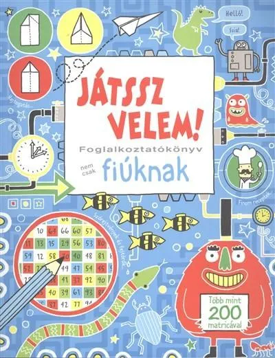 Játssz velem! /Foglalkoztatókönyv fiúknak Népszerű