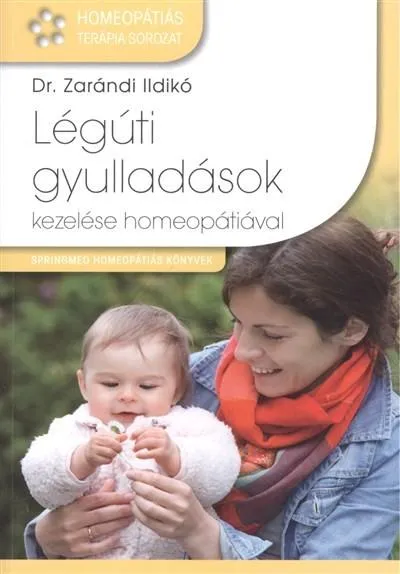 Azonnal elérhető Légúti gyulladások kezelése homeopátiával /Homeopátiás terápia sorozat