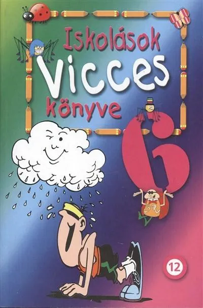 Iskolások vicces könyve 6. Exkluzív ajánlat
