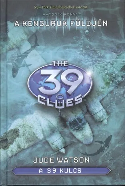 The 39 Clues - A 39 kulcs 06. /A kenguruk földjén Árengedmény