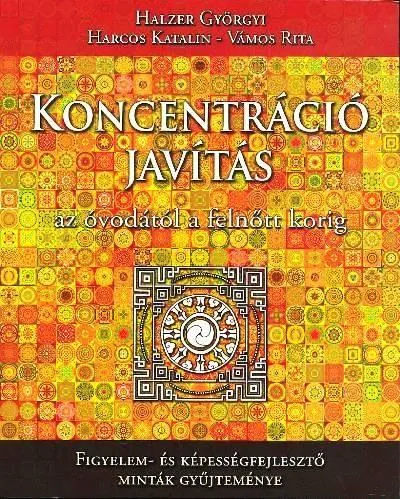 Koncentráció javítás az óvodától a felnőtt korig Legjobb ár