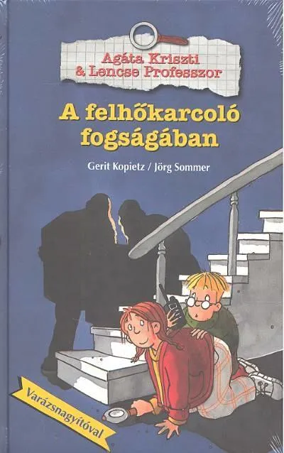 Legkelendőbb A felhőkarcoló fogságában