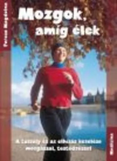 Mozgok, amíg élek Biztonságos fizetés