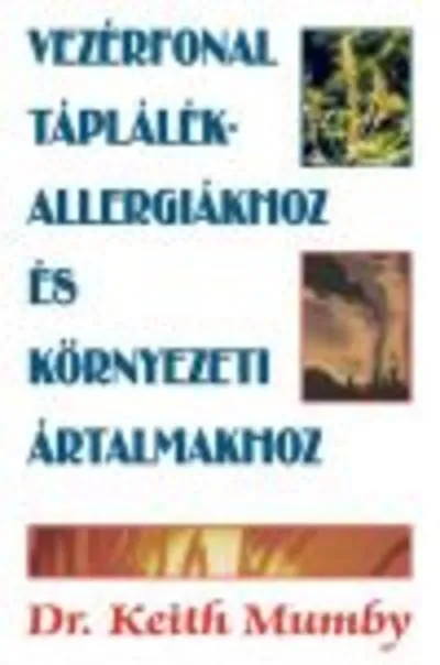 Azonnali szállítás Vezérfonal táplálékallergiákhoz és környezeti ártalmakhoz