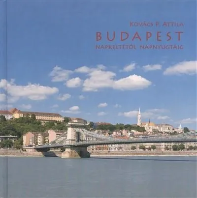 Legjobb ár BUDAPEST NAPKELTÉTŐL NAPNYUGTÁIG