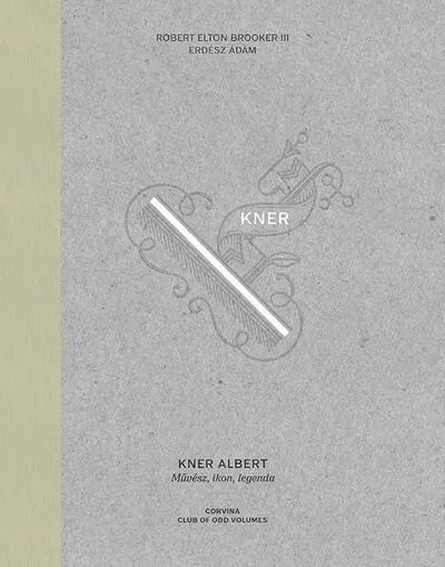 Kner Albert - Művész, ikon, legenda Vedd meg online