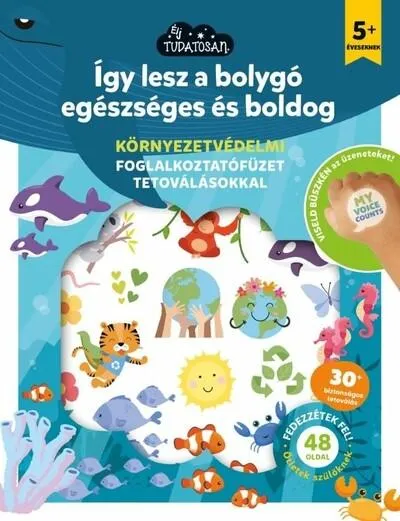 Prémium Így lesz a bolygó egészséges és boldog - Így leszek...
