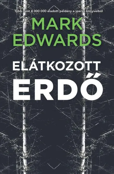 Elátkozott erdő Ne maradj le