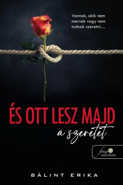 Utolsó esély És ott lesz majd a szeretet