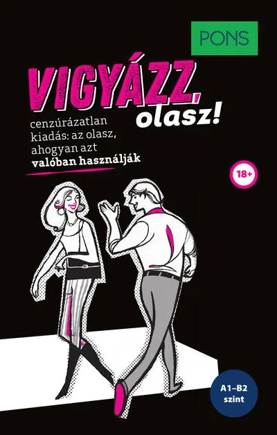 Gyors szállítás PONS Vigyázz, olasz! - Ami az olasz nyelvkönyvedből kimaradt…