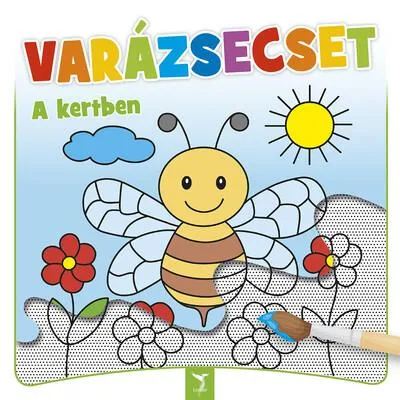 Kihagyhatatlan ajánlat VARÁZSECSET - A kertben