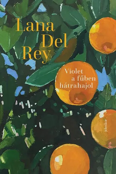 Violet a fűben hátrahajol (2. kiadás) Alacsony ár
