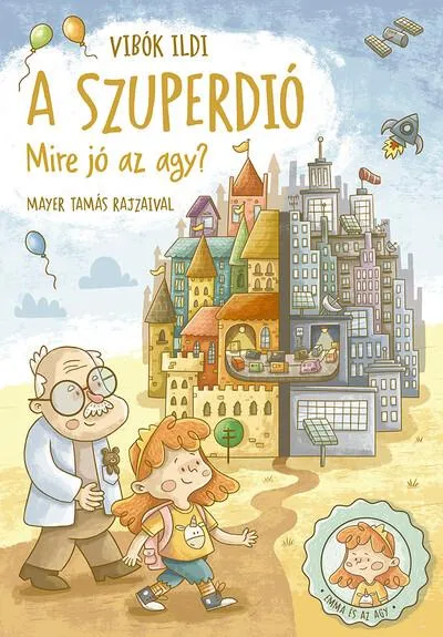 A szuperdió - Mire jó az agy? Legkelendőbb