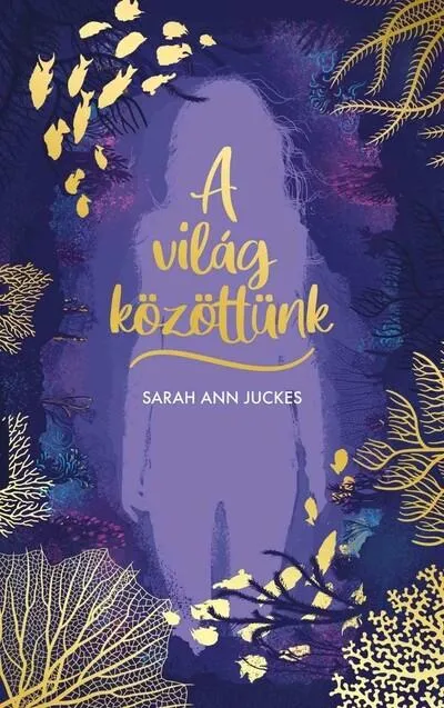 A világ közöttünk Csak ma