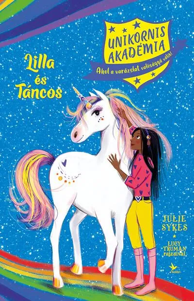 Kedvezményes ár Unikornis Akadémia: Lilla és Táncos