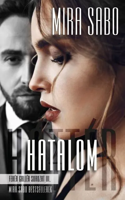 Kihagyhatatlan ajánlat Hatalom - Fehér gallér sorozat III.