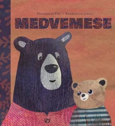 Medvemese Újdonság