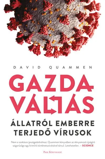 Gazdaváltás - Állatról emberre terjedő vírusok Kedvezményes ár