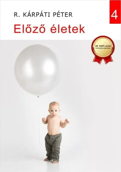 Előző életek - Beszámolók és cikkgyűjtemény Vásárlói kedvenc