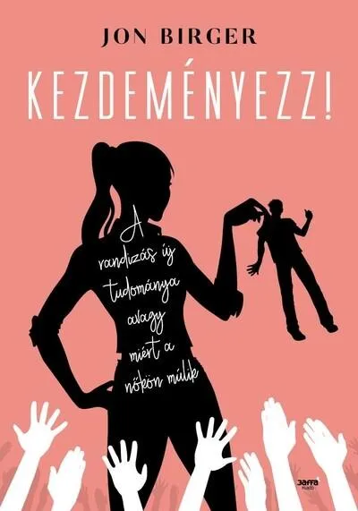 Biztonságos fizetés Kezdeményezz! - A randizás új tudománya avagy miért a nőkön múlik